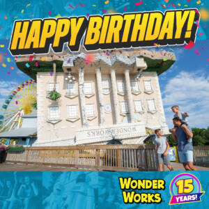 WonderWorks Myrtle Beach upside-down house 15th anniversary